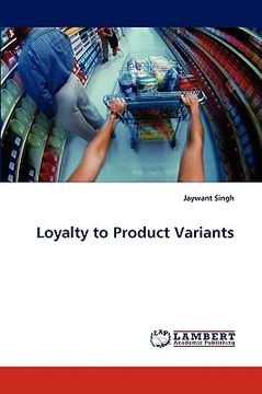 portada loyalty to product variants (en Inglés)