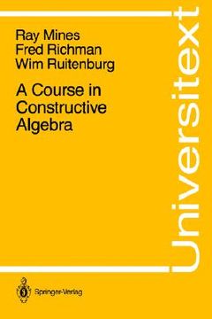 portada a course in constructive algebra (in English)