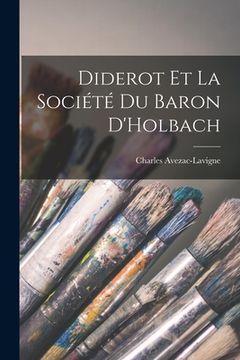 portada Diderot et la Société du Baron D'Holbach (en Inglés)