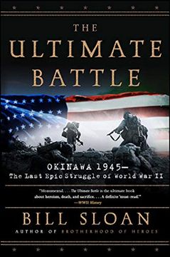 portada The Ultimate Battle: Okinawa 1945--The Last Epic Struggle of World war ii 