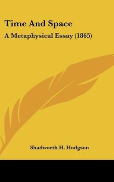 portada time and space: a metaphysical essay (1865)