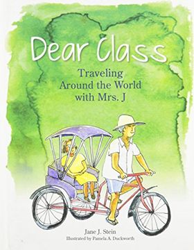 portada Dear Class: Traveling Around the World with Mrs. J (in English)