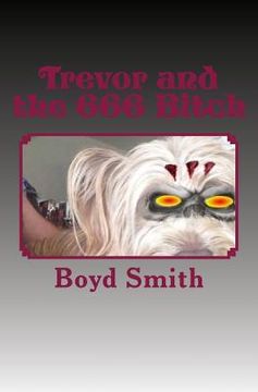 portada Trevor and the 666 Bitch (en Inglés)