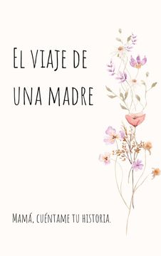 portada El Viaje de una Madre (in Spanish)