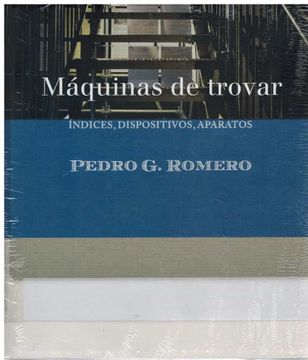portada Maquinas de Trovar: Indices, Dispositivos, Aparatos (in Spanish)