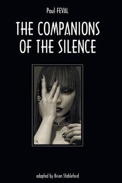 portada The Companions of the Silence (en Inglés)