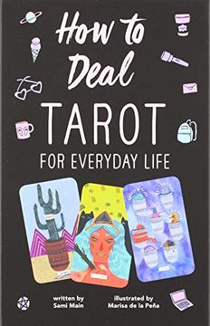 portada How to Deal: Tarot for Everyday Life (en Inglés)