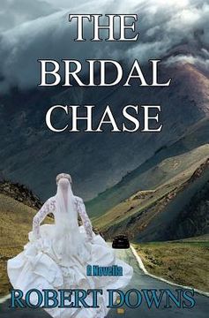 portada The Bridal Chase (in English)