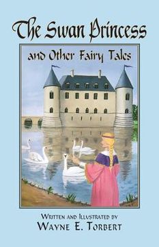 portada The Swan Princess and Other Fairy Tales (en Inglés)