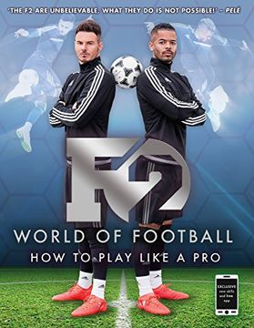 portada F2 World of Football: How to Play Like a pro (en Inglés)