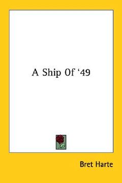 portada a ship of '49 (en Inglés)