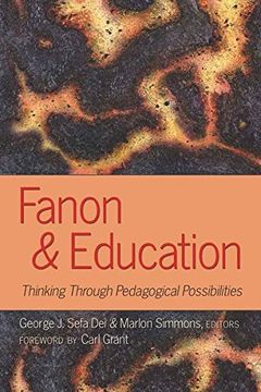 portada Fanon and Education: Thinking Through Pedagogical Possibilities (Counterpoints) (en Inglés)