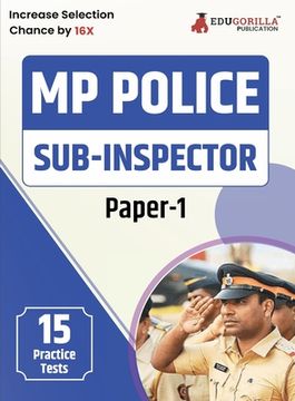 portada MP Police Sub Inspector (Paper-I) Recruitment Exam Book 2023 (English Edition) - 15 Practice Tests (1500 Solved MCQs) with Free Access to Online Tests (en Inglés)