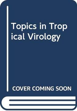 portada Topics in Tropical Virology (en Inglés)