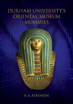 portada Durham University's Oriental Museum Mummies