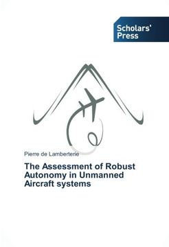 portada The Assessment of Robust Autonomy in Unmanned Aircraft systems