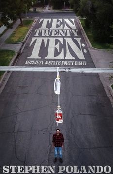 portada Ten Twenty Ten: Sobriety & State Forty Eight (en Inglés)