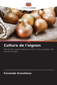 portada Culture de l'oignon (en Francés)