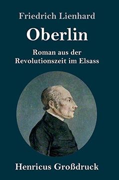 portada Oberlin Grodruck Roman aus der Revolutionszeit im Elsass (en Alemán)