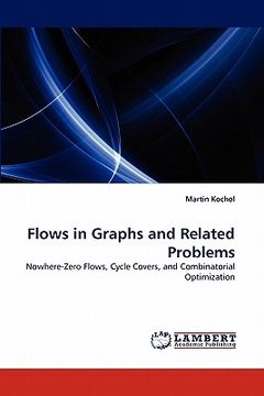 portada flows in graphs and related problems (en Inglés)