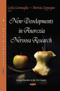 portada New Developments in Anorexia Nervosa re (Eating Disorders in the 21St Century)
