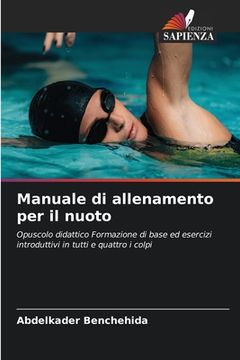 portada Manuale di allenamento per il nuoto (en Italiano)