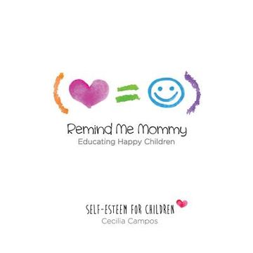 portada Remind Me Mommy (en Inglés)