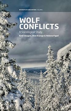 portada Wolf Conflicts: A Sociological Study (Interspecies Encounters)