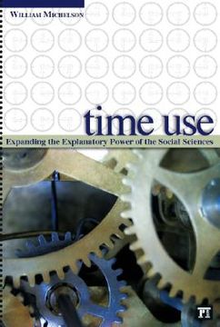 portada Time Use: Expanding Explanation in the Social Sciences (in English)