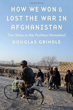 portada How We Won and Lost the War in Afghanistan