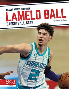 portada Lamelo Ball: Basketball Star (Biggest Names in Sports) (en Inglés)