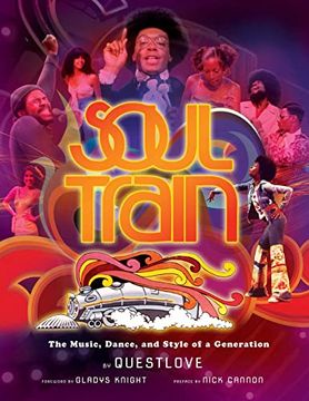 portada Soul Train: The Music, Dance, and Style of a Generation (in English)
