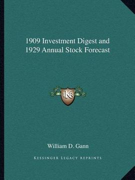 portada 1909 investment digest and 1929 annual stock forecast (en Inglés)