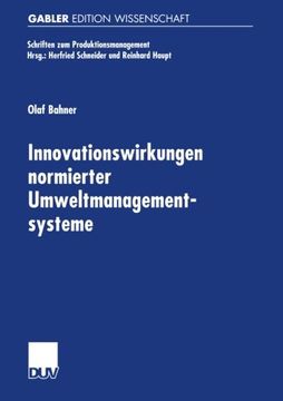portada Innovationswirkungen normierter Umweltmanagementsysteme: Eine ökonomische Analyse von EMAS-I, EMAS-II und ISO 14001 (Schriften zum Produktionsmanagement) (German Edition)
