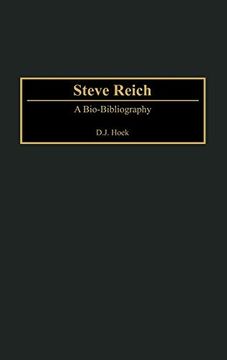 portada Steve Reich: A Bio-Bibliography (en Inglés)