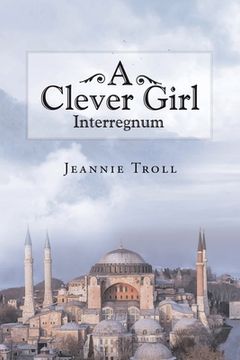 portada A Clever Girl: Interregnum