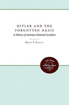 portada hitler and the forgotten nazis (en Inglés)