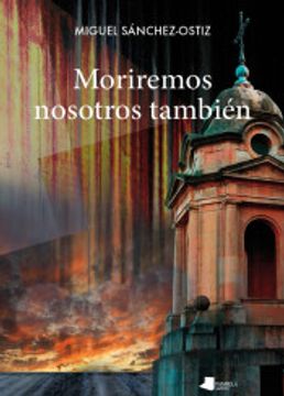 portada Moriremos Nosotros También (in Spanish)