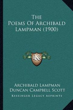 portada the poems of archibald lampman (1900)