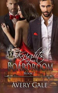 portada Knights of The Boardroom (en Inglés)