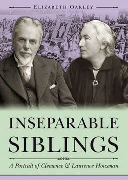 portada Inseparable Siblings: A Portrait of Clemence and Laurence Housman (en Inglés)