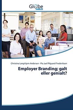 portada Employer Branding; Galt Eller Genialt? 