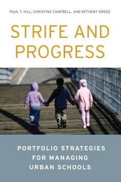 portada Strife and Progress: Portfolio Strategies for Managing Urban Schools (en Inglés)