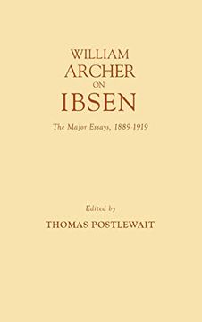 portada William Archer on Ibsen: The Major Essays, 1889-1919 (en Inglés)