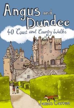 portada angus and dundee: 40 coast and country walks (in English)