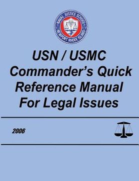 portada USN/USMC Commander's Quick Reference Manual for Legal Issues (en Inglés)