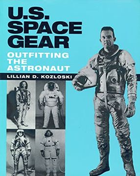 portada U. S. Space Gear: Outfitting the Astronaut 
