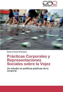 portada Practicas Corporales y Representaciones Sociales Sobre La Vejez