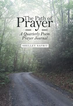 portada The Path of Prayer: A Quarterly Poem Prayer Journal (in English)