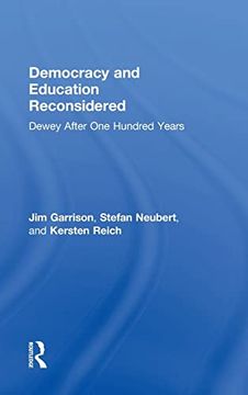 portada Democracy and Education Reconsidered: Dewey After one Hundred Years (en Inglés)